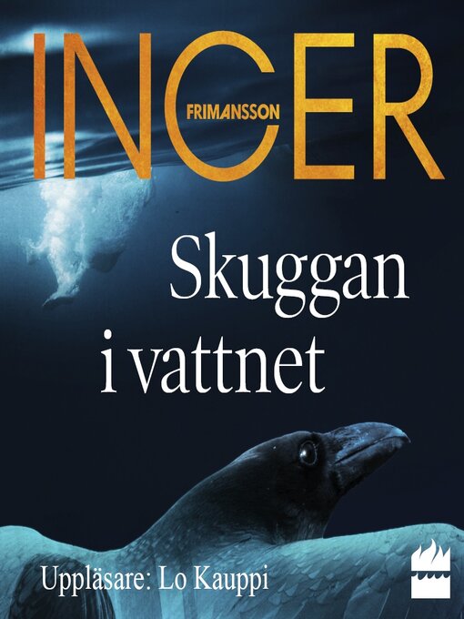 Titeldetaljer för Skuggan i vattnet av Inger Frimansson - Tillgänglig